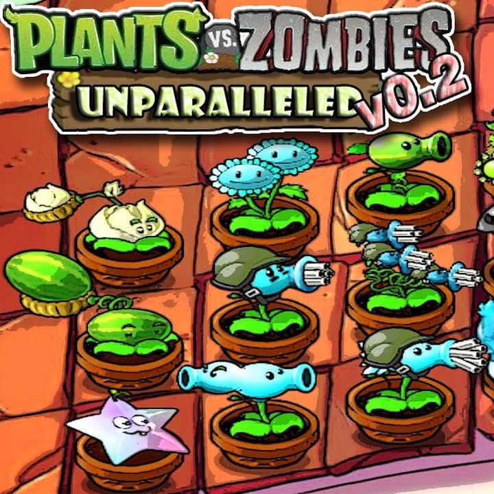 Pvz Unparalleled
